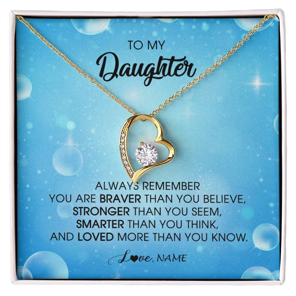 Forever Love Necklace 18K Yellow Gold Finish | Personalized To My Daughter Necklace From Mom Dad Always Remember You Are Braver Daughter Jewelry Birthday Graduation Christmas Customized Message Card | siriusteestore
