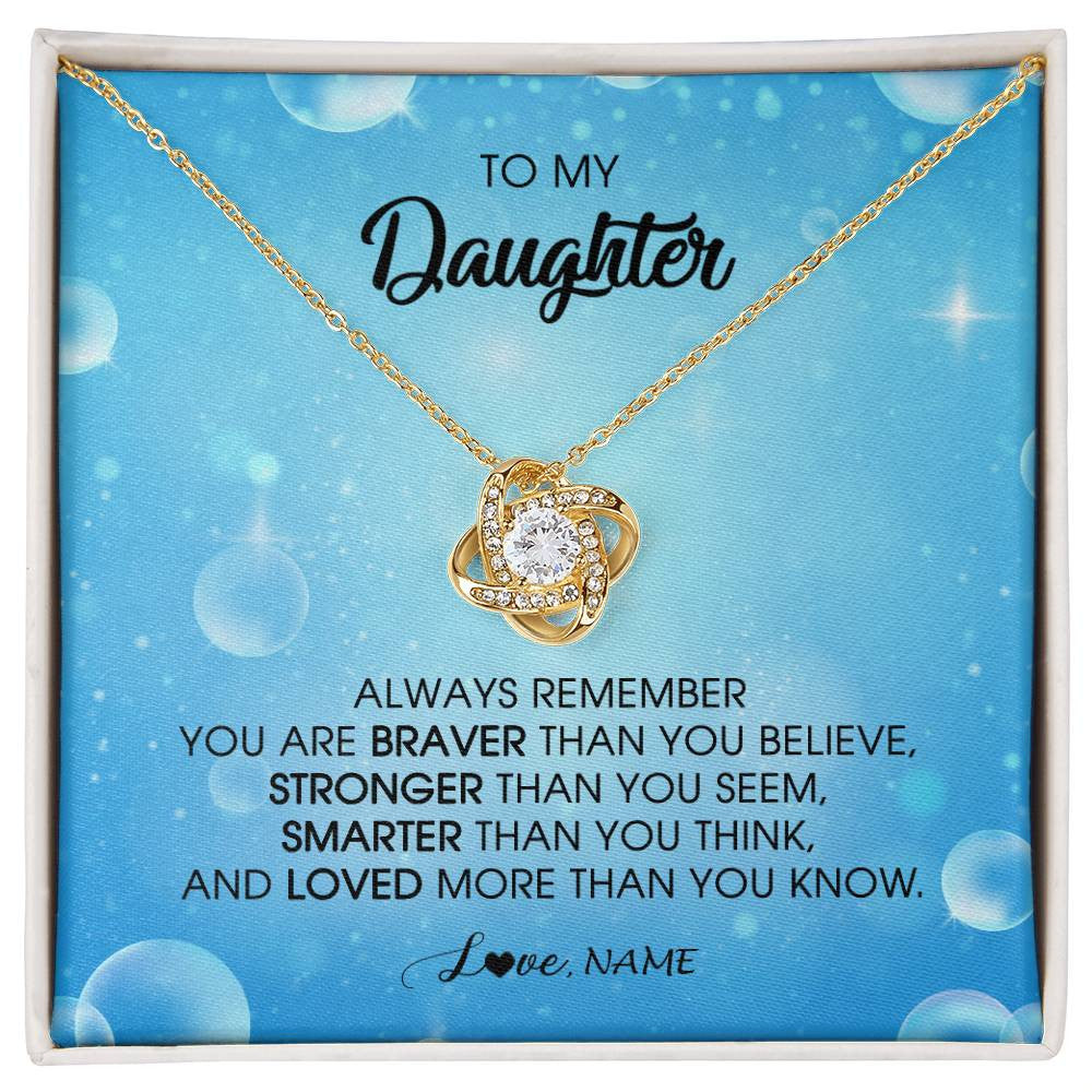 Love Knot Necklace 18K Yellow Gold Finish | Personalized To My Daughter Necklace From Mom Dad Always Remember You Are Braver Daughter Jewelry Birthday Graduation Christmas Customized Message Card | siriusteestore