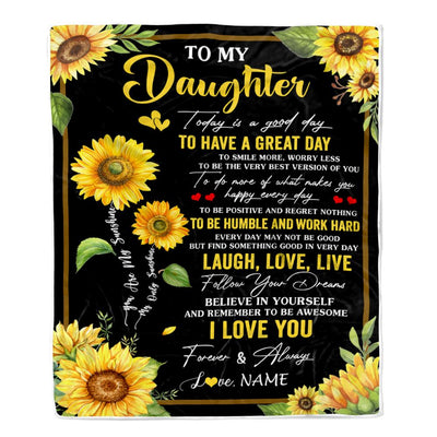 Personalized To My Daughter Sunflower Blanket From Mom Mother Every Day Laugh Love Live Daughter Birthday Gifts Graduation Christmas Customized Fleece Blanket | siriusteestore