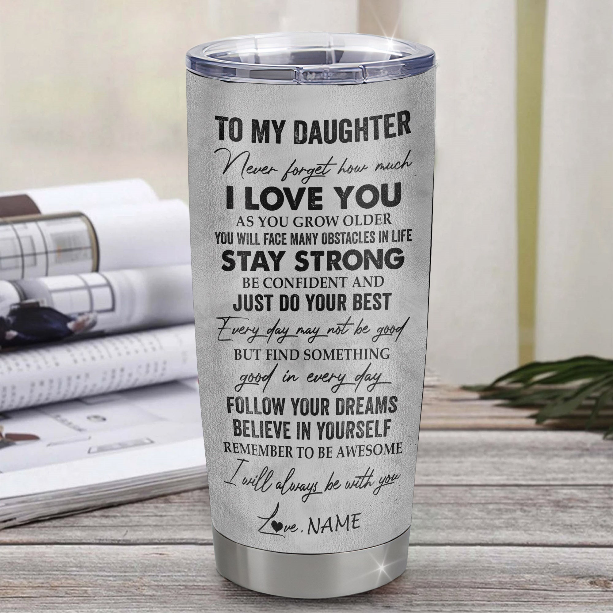Personalized To My Daughter Tumbler From Dad Father Stainless Steel Cup I Love You With All My Heart Daughter Birthday Graduation Christmas Travel Mug | siriusteestore