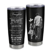 Personalized To My Daughter Tumbler From Dad Father Stainless Steel Cup Whenever You Feel Overwhelmed Daughter Birthday Graduation Christmas Travel Mug | siriusteestore