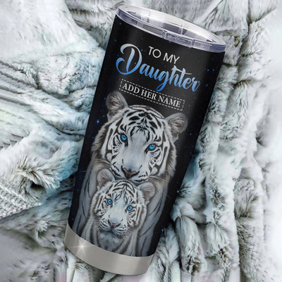 Personalized To My Daughter Tumbler From Mom Dad I Close My Eyes White Tiger Daughter Birthday Gifts Graduation Christmas Gift From Parents Travel Mug | siriusteestore