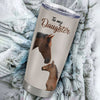 Personalized To My Daughter Tumbler From Mom Dad Mother Stainless Steel Cup This Old Horse Love You Daughter Graduation Birthday Christmas Custom Travel Mug | siriusteestore