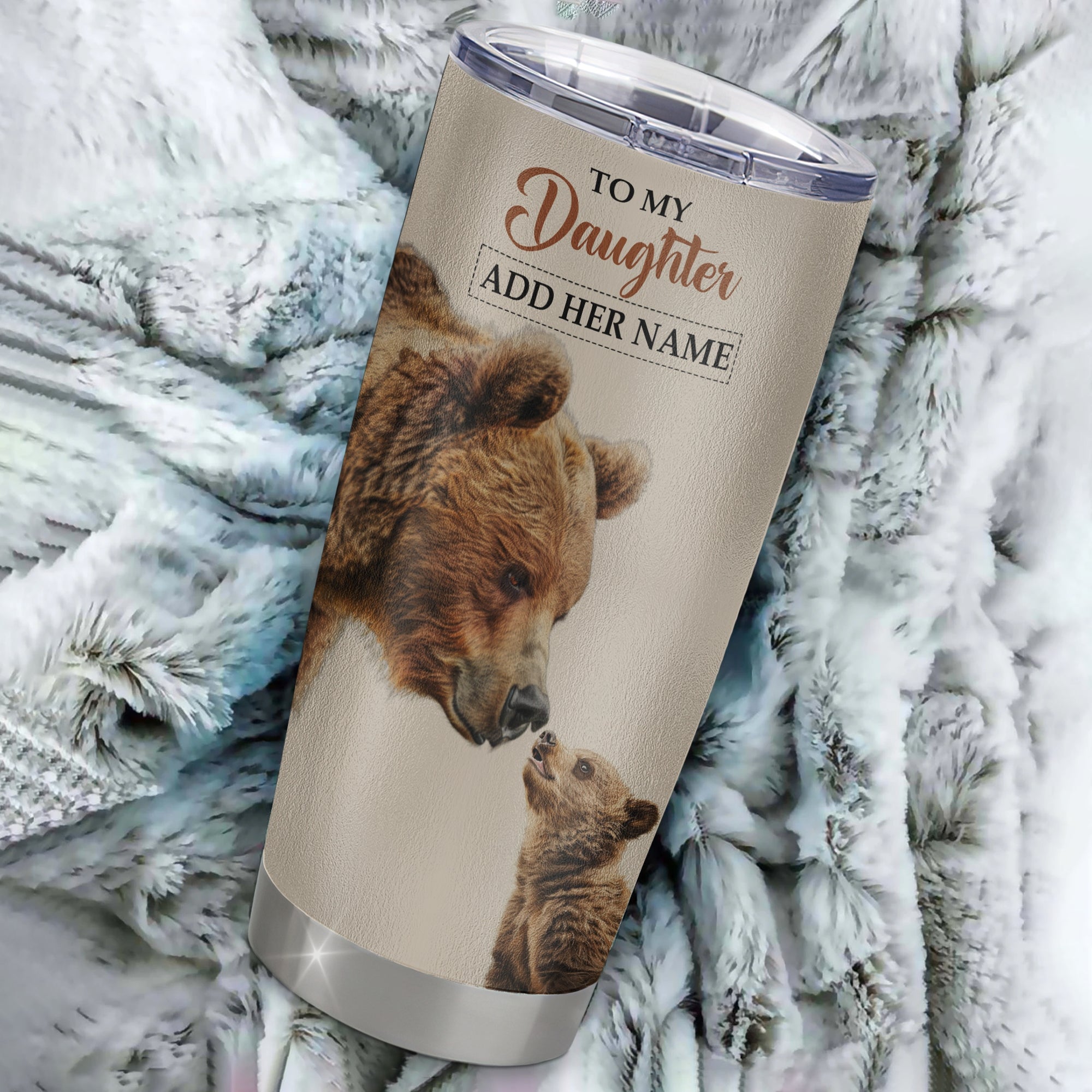 Personalized To My Daughter Tumbler From Mom Dad Mother You Will Never Lose Bear Daughter Birthday Gifts Graduation Christmas Custom Stainless Steel Cup Travel Mug | siriusteestore