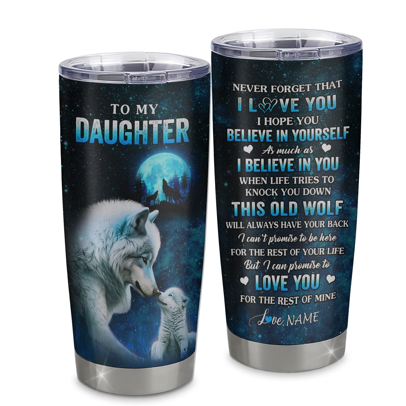 Personalized To My Daughter Tumbler From Mom Mother Dad Father Stainless Steel Cup This Old Wolf Love Daughter Birthday Gifts Graduation Christmas Custom Travel Mug | siriusteestore