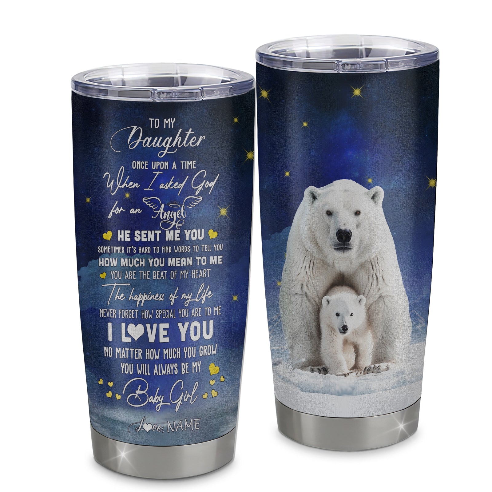 Personalized To My Daughter Tumbler From Mom Mother Dad Stainless Steel Cup Polar Bear Never Forget I Love You Daughter Birthday Christmas Travel Mug | siriusteestore