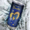 Personalized To My Daughter Tumbler From Mom Mother Stainless Steel Cup Wherever Your Journey Daughter Birthday Gifts Graduation Christmas Custom Travel Mug | siriusteestore