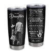 Personalized To My Daughter Tumbler Stainless Steel Cup I Love You Forever From Dad Father Daughter Birthday Gifts Christmas Thanksgiving Graduation Custom Travel Mug | siriusteestore