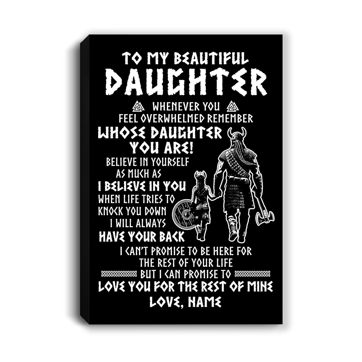 Personalized To My Daughter Viking Canvas From Dad Father Whenever You Feel Overwhelmed Daughter Birthday Gifts Graduation Christmas Custom Wall Art Print Framed Canvas | siriusteestore
