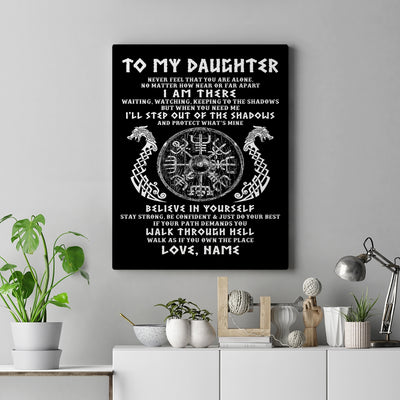 Personalized To My Daughter Viking Canvas Never Feel You Are Alone Odin Scandinavian Norse Runes Daughter Birthday Gifts Christmas Custom Wall Art Print Framed Canvas | siriusteestore
