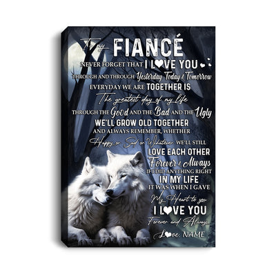 Personalized To My Fiancé Canvas From Fiancée Wolf Never Forget That I Love You Fiancé Birthday Valentine Anniversary Day Christmas Custom Wall Art Print Framed Canvas | siriusteestore