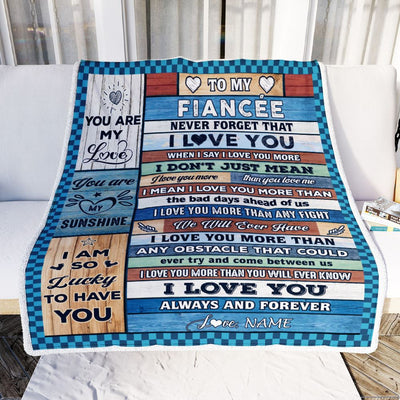 Personalized To My Fiancée Blanket From Fiancé Wood I Love You More Fiancee Birthday Anniversary Valentines Day Christmas Customized Gift Fleece Blanket | siriusteestore