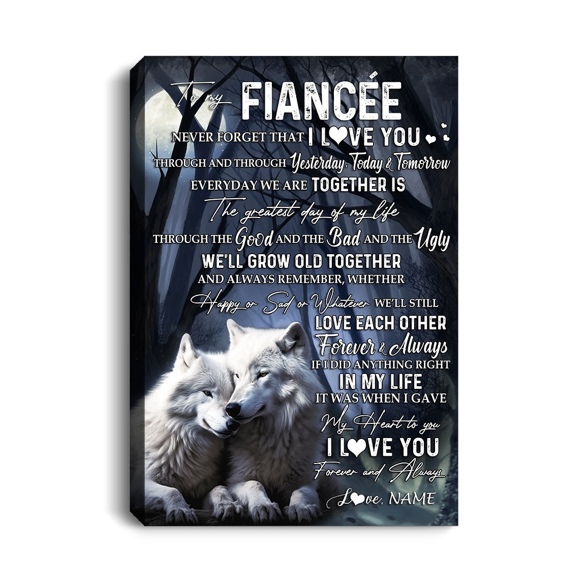 Personalized To My Fiancée Canvas From Fiancé Wolf Never Forget That I Love You Fiancée Birthday Valentine Anniversary Day Christmas Custom Wall Art Print Framed Canvas | siriusteestore