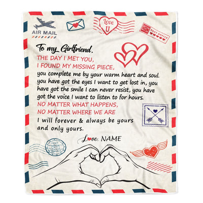 Personalized To My Girlfriend Blanket From Boyfriend I Will Always Be Yours Air Mail Girlfriend Birthday Valentines Day Christmas Customized Fleece Blanket | siriusteestore