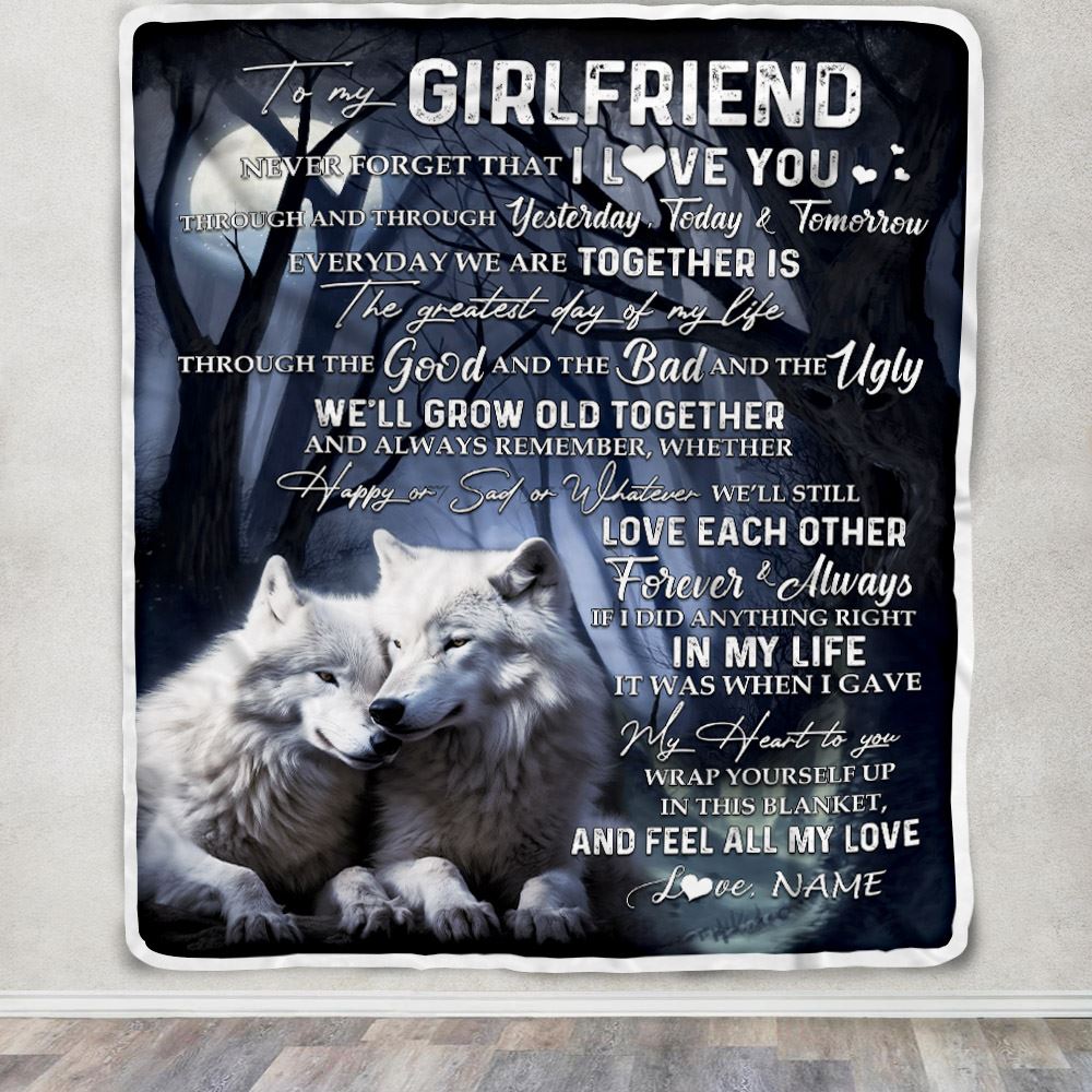 Personalized To My Girlfriend Blanket From Boyfriend Wolf Never Forget That I Love You Girlfriend Birthday Anniversary Christmas Customized Fleece Blanket | siriusteestore