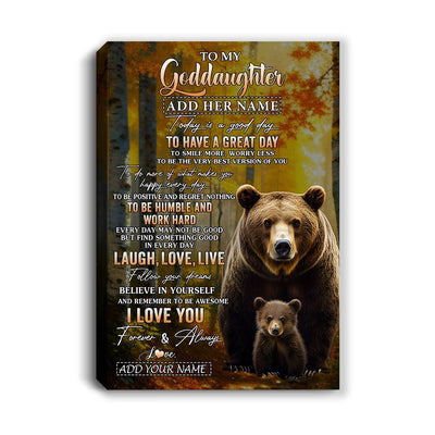 Personalized To My Goddaughter Bear Canvas From Godmother Uncle Every Day Laugh Love Live Goddaughter Birthday Gifts Christmas Custom Wall Art Framed Canvas | siriusteestore