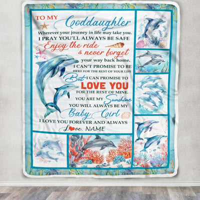 Personalized To My Goddaughter Blanket Dolphin From Godmother My Sunshine Baby Girl Goddaughter Birthday Christmas Gift Customized Bed Fleece Throw Blanket | siriusteestore