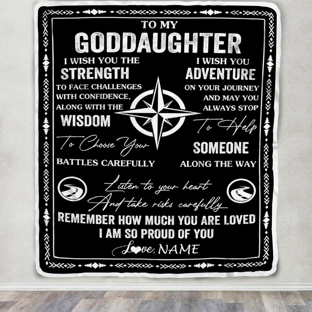 Personalized To My Goddaughter Blanket From Godfather Aunt I Wish You The Strength Goddaughter Birthday Gifts Graduation Christmas Customized Fleece Blanket | siriusteestore
