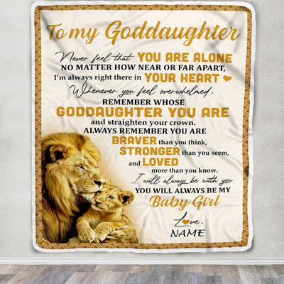 Personalized To My Goddaughter Blanket From Godfather Lion Never Feel That You Are Alone Great Goddaughter Birthday Christmas Bed Quilt Fleece Throw Blanket | siriusteestore