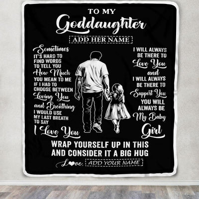 Personalized To My Goddaughter Blanket From Godfather Uncle Sometimes It's Hard Goddaughter Birthday Gifts Christmas Customized Fleece Throw Blanket | siriusteestore