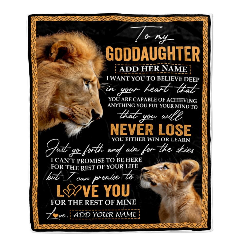 Personalized To My Goddaughter Blanket From Godfather Uncle You Will Never Lose Lion Goddaughter Birthday Gifts Graduation Christmas Customized Fleece Blanket | siriusteestore