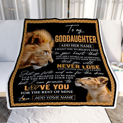 Personalized To My Goddaughter Blanket From Godfather Uncle You Will Never Lose Lion Goddaughter Birthday Gifts Graduation Christmas Customized Fleece Blanket | siriusteestore