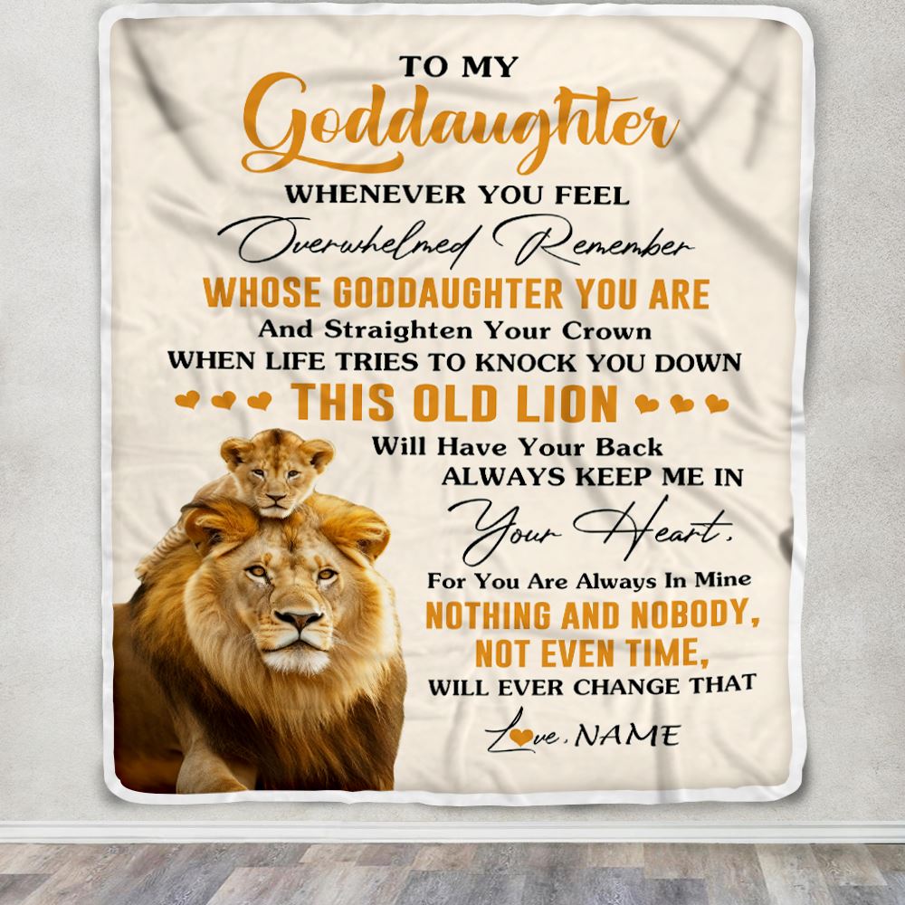 Personalized To My Goddaughter Blanket From Godfather Whenever You Fell Overwhelmed Lion Goddaughter Birthday Gifts Christmas Customized Fleece Blanket | siriusteestore
