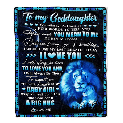 Personalized To My Goddaughter Blanket From Godfather You Mean Yo Me My Baby Boy Lion Goddaughter Birthday Graduation Christmas Customized Bed Fleece Blanket | siriusteestore