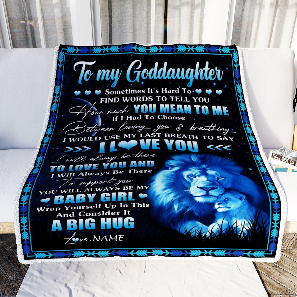 Personalized To My Goddaughter Blanket From Godfather You Mean Yo Me My Baby Boy Lion Goddaughter Birthday Graduation Christmas Customized Bed Fleece Blanket | siriusteestore