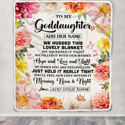 Personalized To My Goddaughter Blanket From Godmother Aunt Floral We Hugged This Lovely Goddaughter Birthday Gifts Christmas Customized Fleece Throw Blanket | siriusteestore