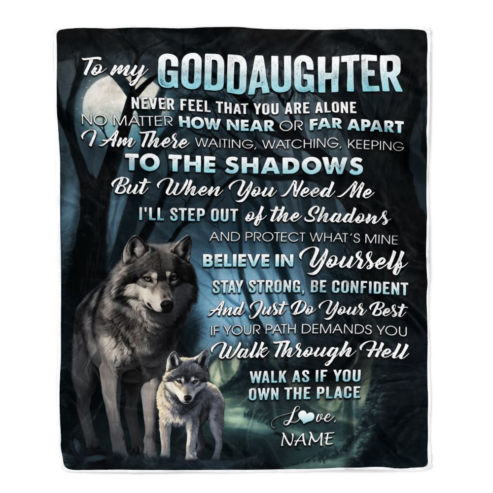 Personalized To My Goddaughter Blanket From Godmother Aunt Never Feel That You Are Alone Wolf Goddaughter Birthday Christmas Customized Gift Bed Fleece Blanket | siriusteestore