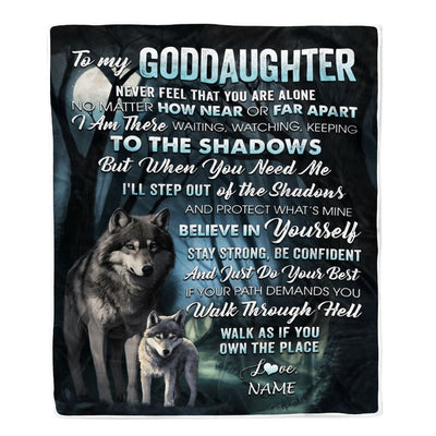 Personalized To My Goddaughter Blanket From Godmother Aunt Never Feel That You Are Alone Wolf Goddaughter Birthday Christmas Customized Gift Bed Fleece Blanket | siriusteestore