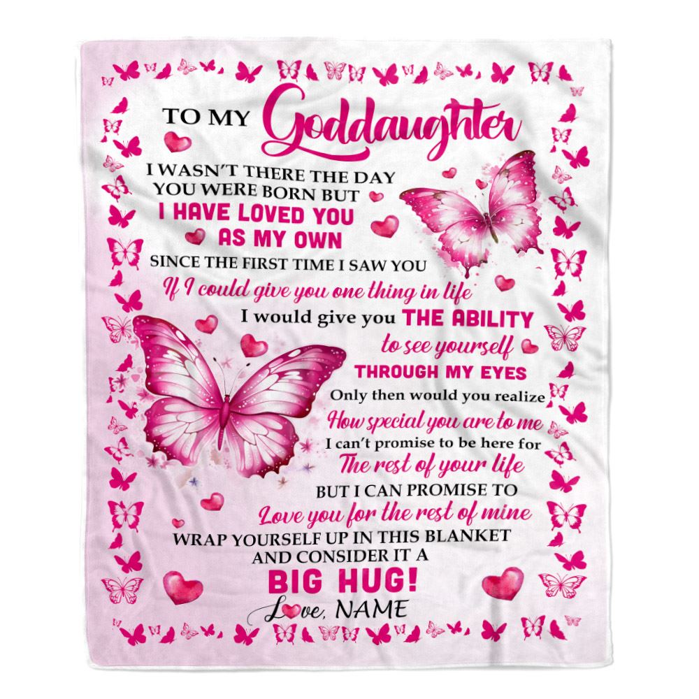Personalized To My Goddaughter Blanket From Godmother I Have Loved You Stepdaughter Birthday Gifts Graduation Christmas Customized Fleece Throw Blanket | siriusteestore