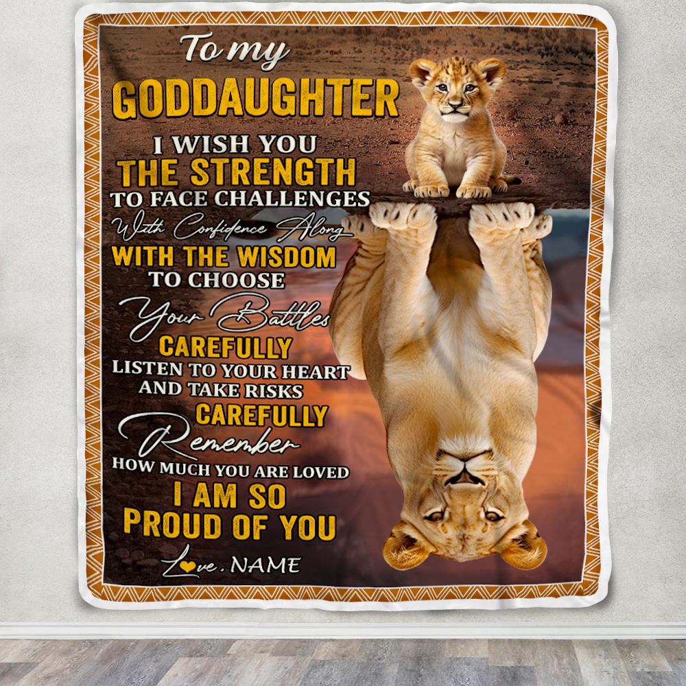 Personalized To My Goddaughter Blanket From Godmother I Wish You The Strength Lion Goddaughter Birthday Gifts Graduation Christmas Customized Fleece Blanket | siriusteestore