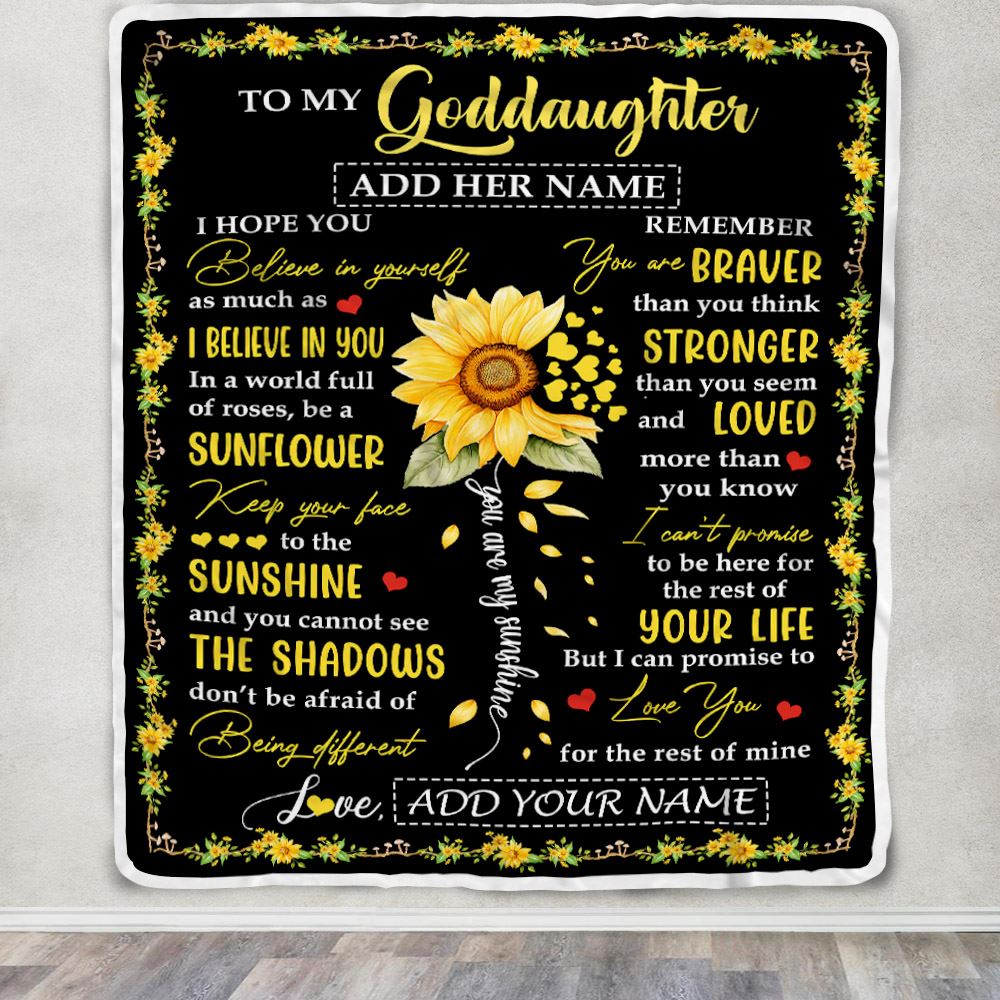 Personalized To My Goddaughter Blanket From Godmother Uncle Be A Sunflower Goddaughter Birthday Gifts Graduation Christmas Customized Fleece Throw Blanket | siriusteestore