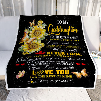 Personalized To My Goddaughter Blanket From Godmother Uncle You Will Never Lose Sunflower Goddaughter Birthday Gifts Christmas Customized Fleece Throw Blanket | siriusteestore