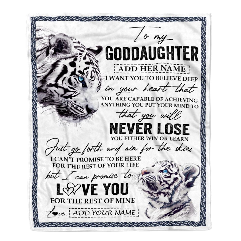 Personalized To My Goddaughter Blanket From Godmother Uncle You Will Never Lose White Tiger Goddaughter Birthday Gifts Christmas Customized Fleece Throw Blanket | siriusteestore