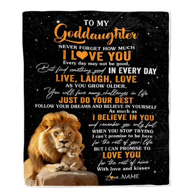 Personalized To My Goddaughter Blanket From Uncle Live Laugh Love Lion Goddaughter Birthday Gifts Positive Graduation Christmas Customized Fleece Blanket | siriusteestore