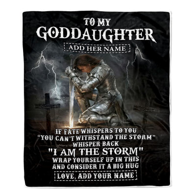 Personalized To My Goddaughter Blanket Women Warrior Knights Templar I Am The Storm Best Goddaughter Birthday Gifts Christmas Customized Fleece Blanket | siriusteestore