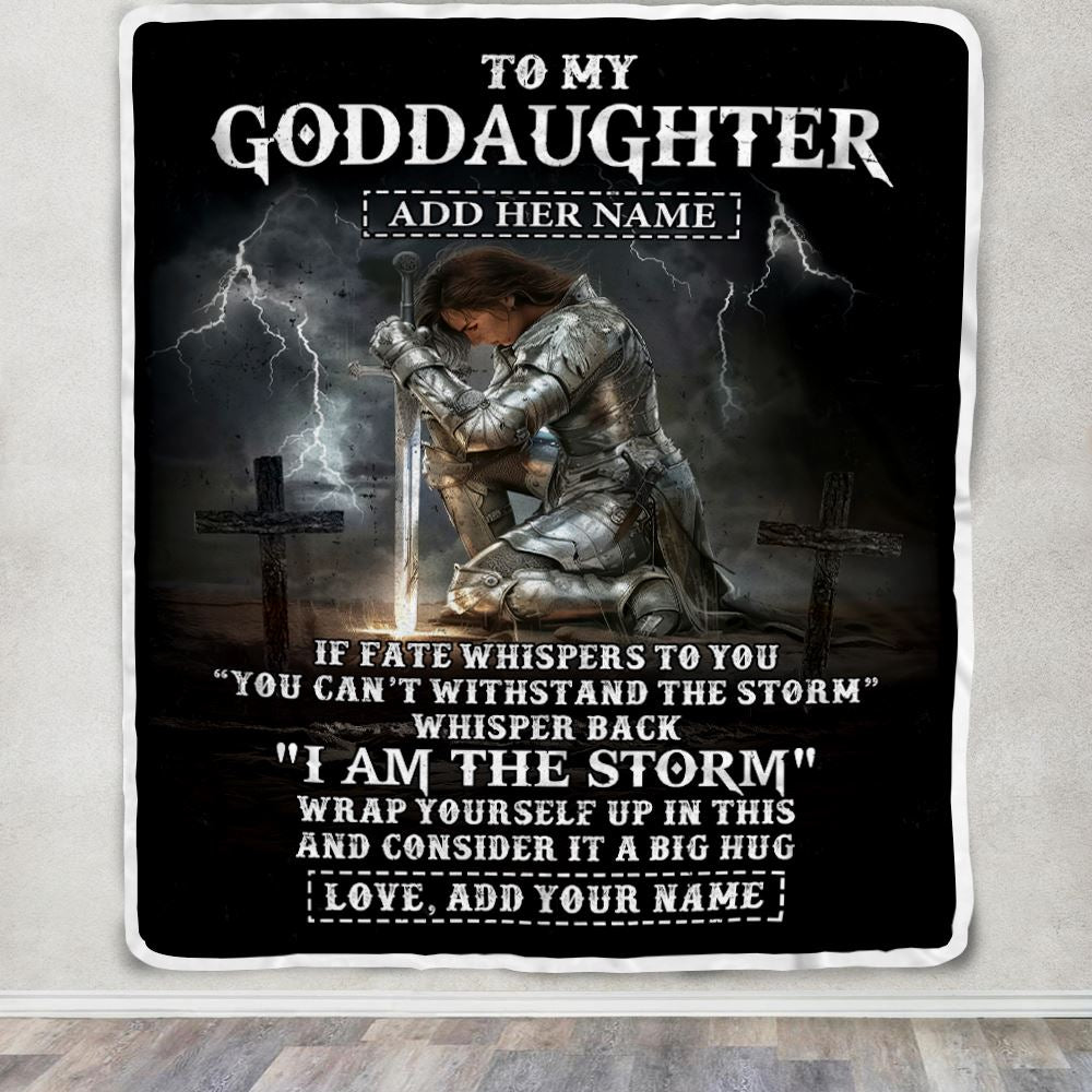 Personalized To My Goddaughter Blanket Women Warrior Knights Templar I Am The Storm Best Goddaughter Birthday Gifts Christmas Customized Fleece Blanket | siriusteestore