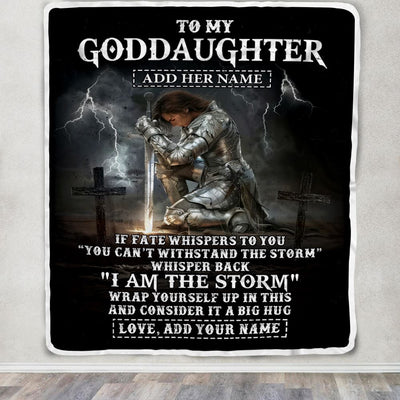 Personalized To My Goddaughter Blanket Women Warrior Knights Templar I Am The Storm Best Goddaughter Birthday Gifts Christmas Customized Fleece Blanket | siriusteestore