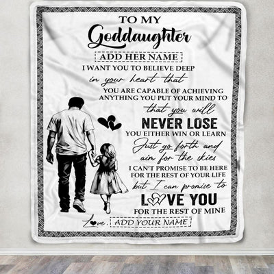 Personalized To My Goddaughter Blanket You Will Never Lose From Godfather Uncle Goddaughter Birthday Gifts Graduation Christmas Customized Fleece Blanket | siriusteestore