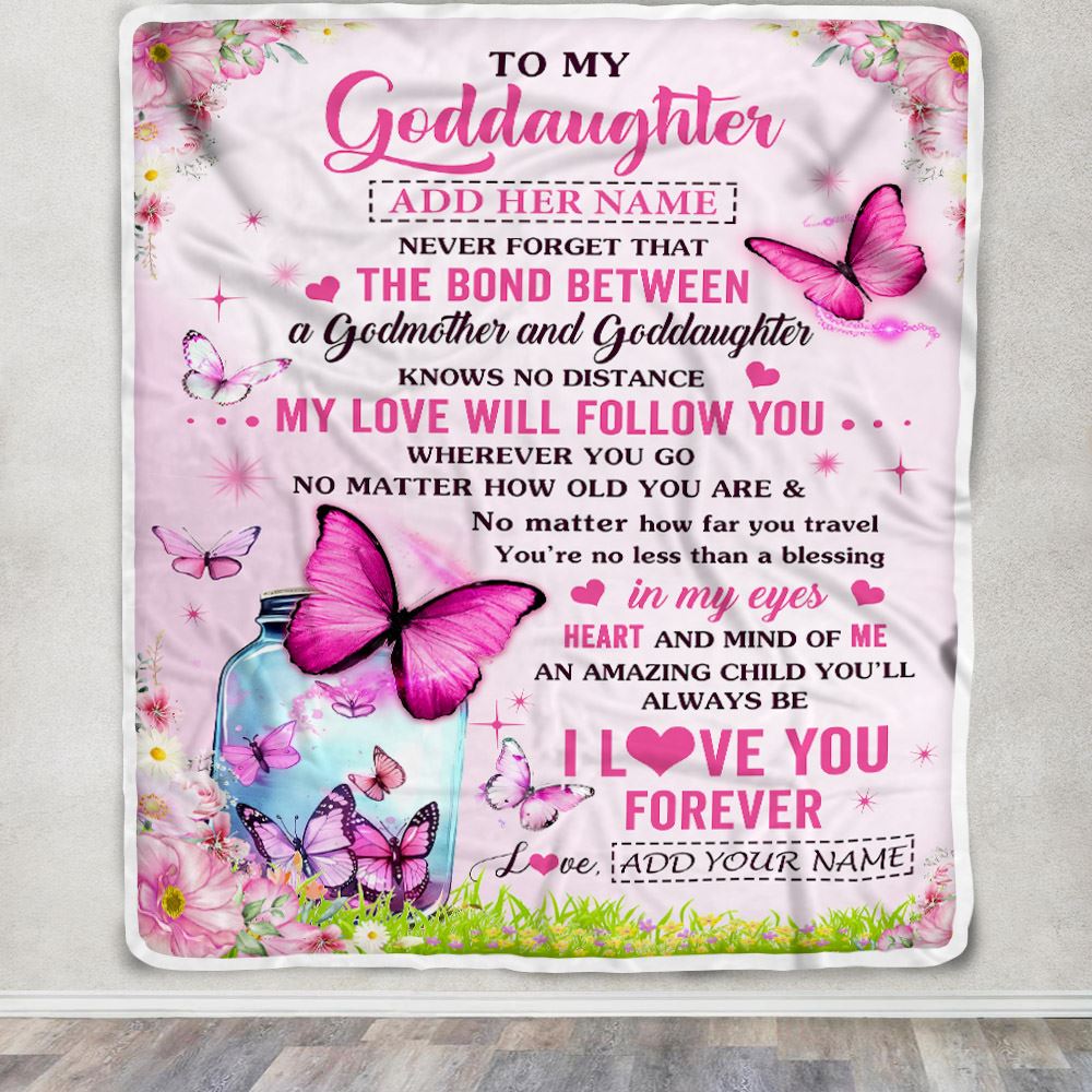 Personalized To My Goddaughter Butterfly Blanket From Godmother The Bond Between Goddaughter Birthday Gifts Graduation Christmas Customized Fleece Blanket | siriusteestore