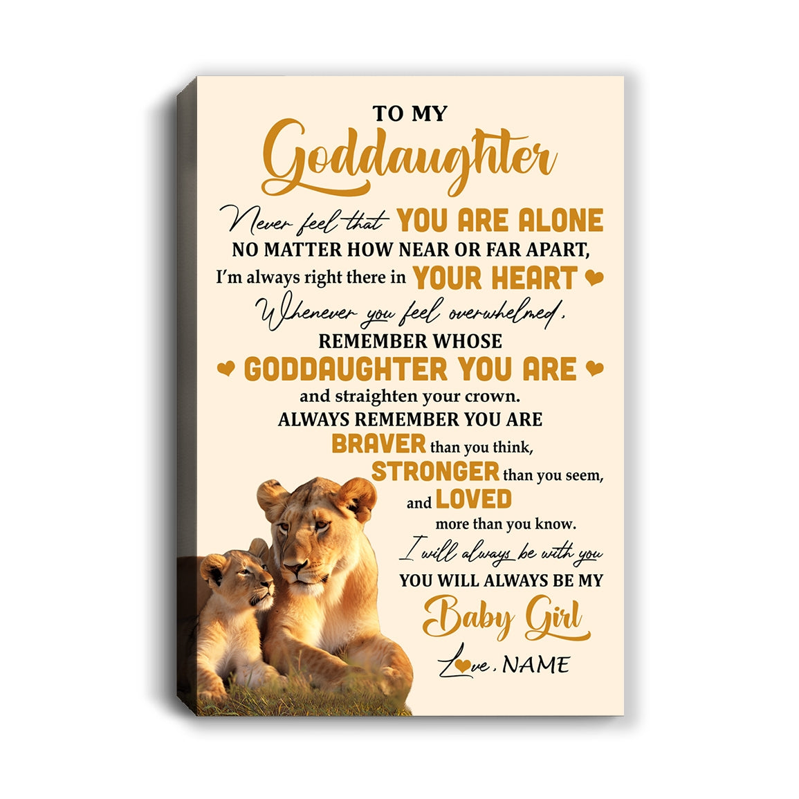 Personalized To My Goddaughter Canvas From Aunt Lion Never Feel That You Are Alone Great Goddaughter Birthday Gifts Christmas Custom Wall Art Print Framed Canvas | siriusteestore