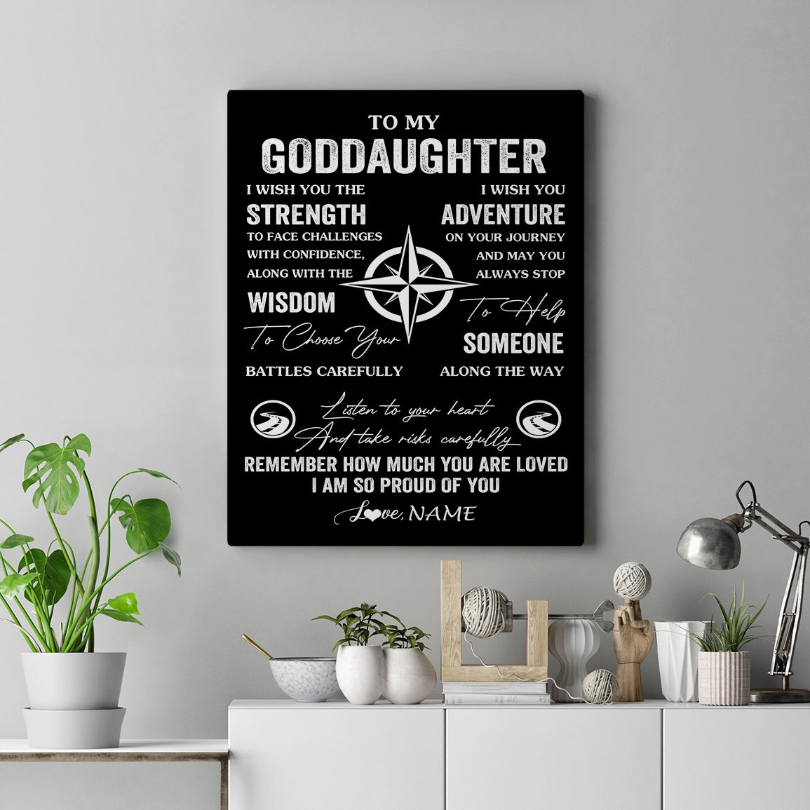 Personalized To My Goddaughter Canvas From Godfather Aunt I Wish You The Strength Goddaughter Birthday Gifts Graduation Christmas Custom Wall Art Print Framed Canvas | siriusteestore