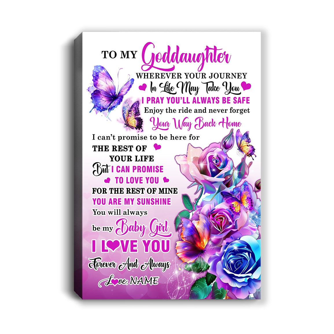 Personalized To My Goddaughter Canvas From Godfather Wherever Your Journey In Life Butterfly Goddaughter Birthday Gifts Christmas Custom Wall Art Print Framed Canvas | siriusteestore