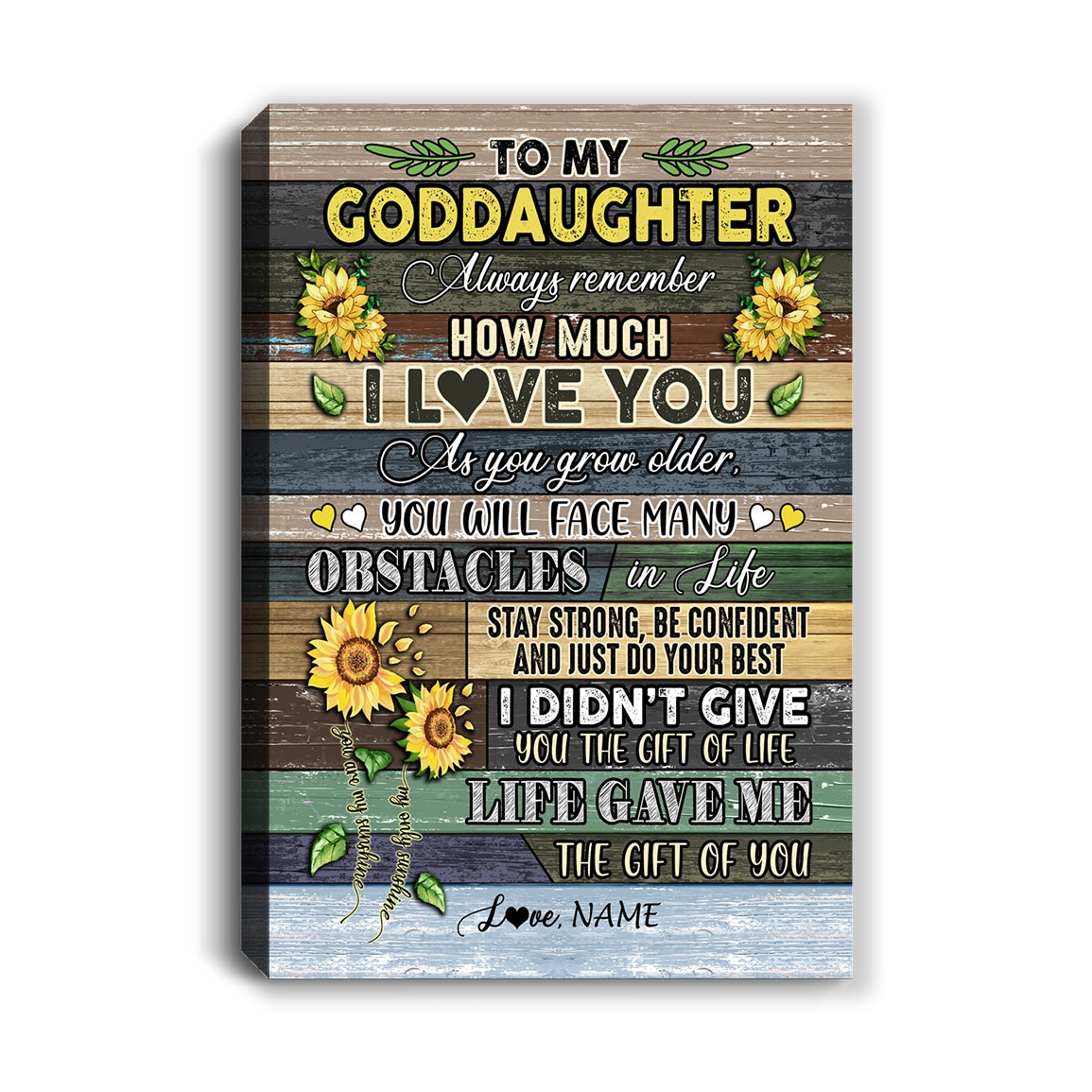Personalized To My Goddaughter Canvas From Godmother Always Remember How Much I Love You Wood Sunflower Goddaughter Birthday Custom Wall Art Print Home Decor Framed Canvas | siriusteestore