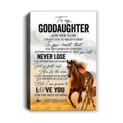Personalized To My Goddaughter Canvas From Godmother Uncle You Will Never Lose Horse Goddaughter Birthday Gifts Christmas Custom Wall Art Print Framed Canvas | siriusteestore