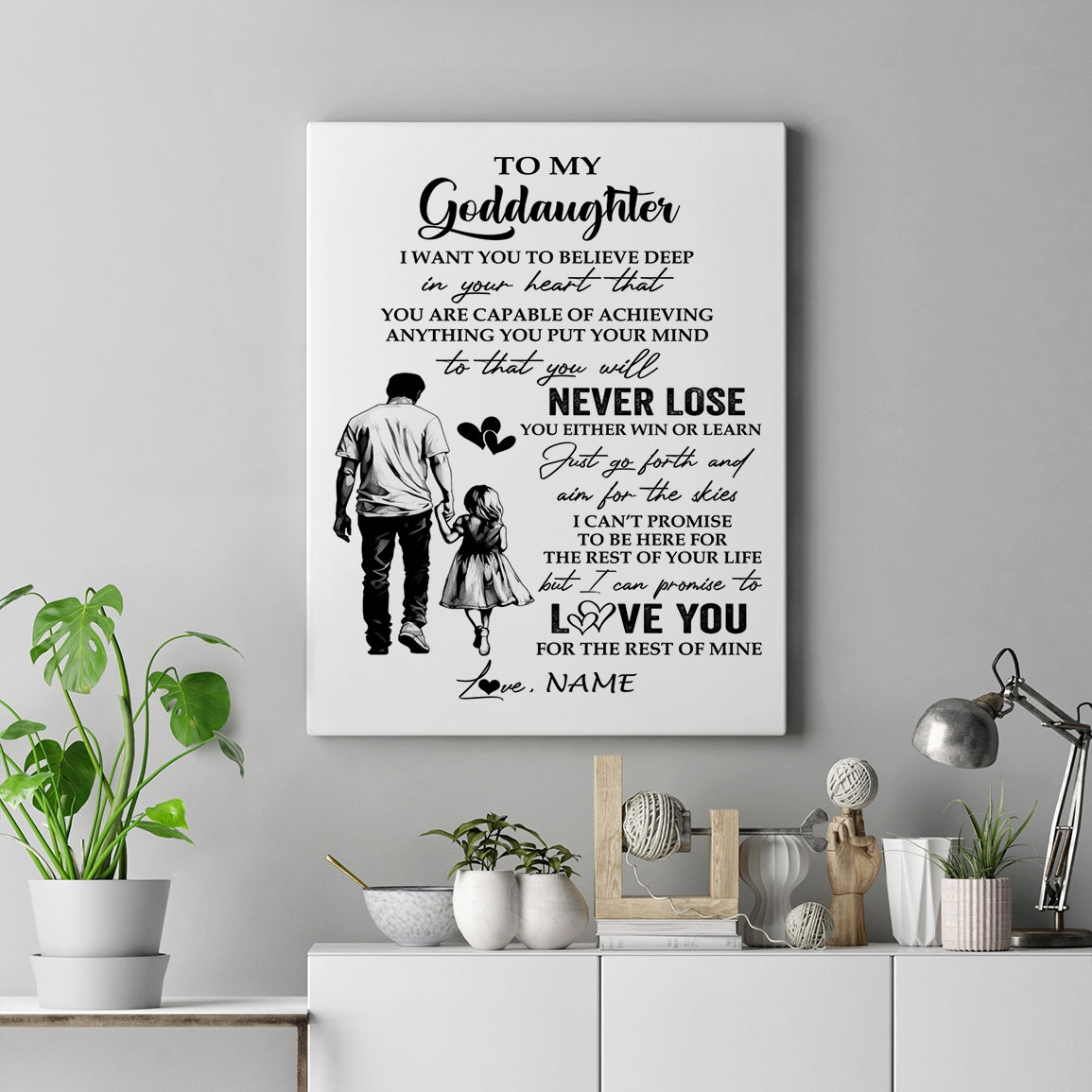 Personalized To My Goddaughter Canvas You Will Never Lose From Godfather Uncle Goddaughter Birthday Gifts Graduation Christmas Custom Wall Art Print Framed Canvas | siriusteestore
