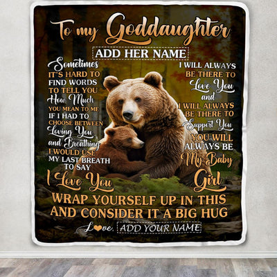 Personalized To My Goddaughter Gift Blanket From Godmother Aunt Sometimes It's Hard Bear Goddaughter Birthday Gifts Christmas Customized Fleece Throw Blanket | siriusteestore